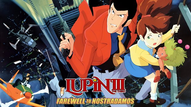 Lupin III - Farewell to Nostradamus - Wallpaper 2 Lupin III - Farewell to Nostradamus - Wallpaper 2