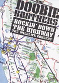 The Doobie Brothers - Rockin&#039; Down the Highway