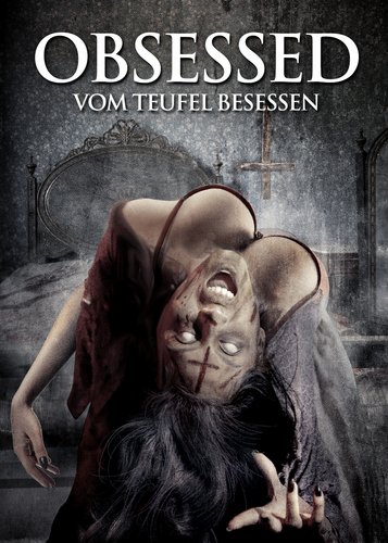 Obsessed - Vom Teufel besessen - Poster 1