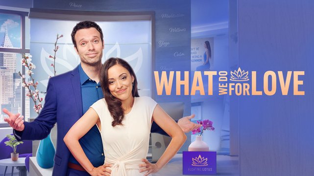 What We Do for Love - Liebe auf Umwegen - Wallpaper 2 What We Do for Love - Liebe auf Umwegen - Wallpaper 2