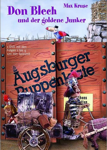 Augsburger Puppenkiste - Don Blech und der goldene Junker - Poster 1 Augsburger Puppenkiste - Don Blech und der goldene Junker - Poster 1