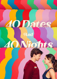 40 Dates and 40 Nights