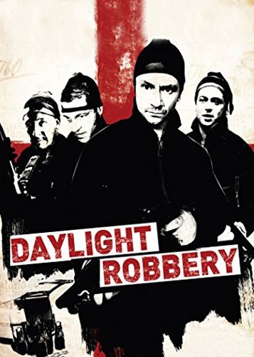 Daylight Robbery - Poster 1