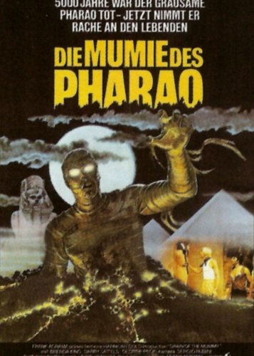Dawn of the Mummy - Die Mumie des Pharao - Poster 1 Dawn of the Mummy - Die Mumie des Pharao - Poster 1