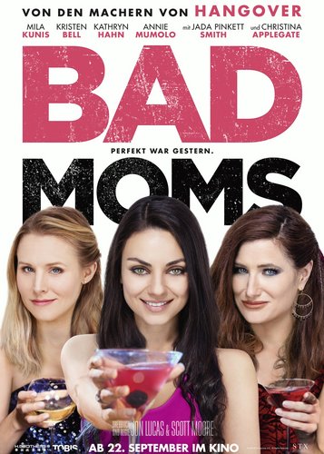 Bad Moms - Poster 1