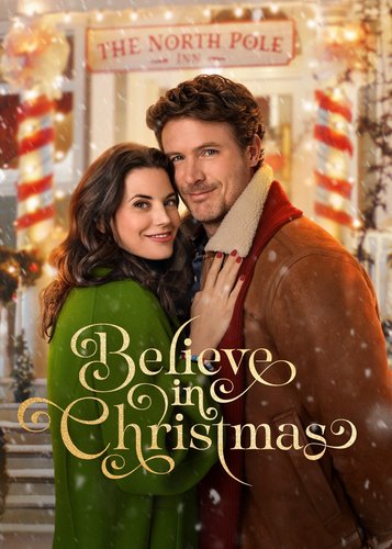 Believe in Christmas - Eine Liebe im Weihnachtsland - Poster 2 Believe in Christmas - Eine Liebe im Weihnachtsland - Poster 2