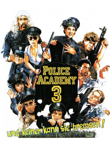Police Academy 3 - Und keiner kann sie bremsen - Poster 2 Police Academy 3 - Und keiner kann sie bremsen - Poster 2