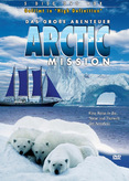 Arctic Mission - Eine Reise in die Natur und Tierwelt der Antarktis