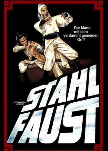 Die Stahlfaust - Der stählerne Todesgriff der Shaolin - Poster 1 Die Stahlfaust - Der stählerne Todesgriff der Shaolin - Poster 1