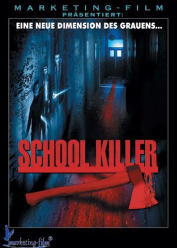 School Killer - Poster 1