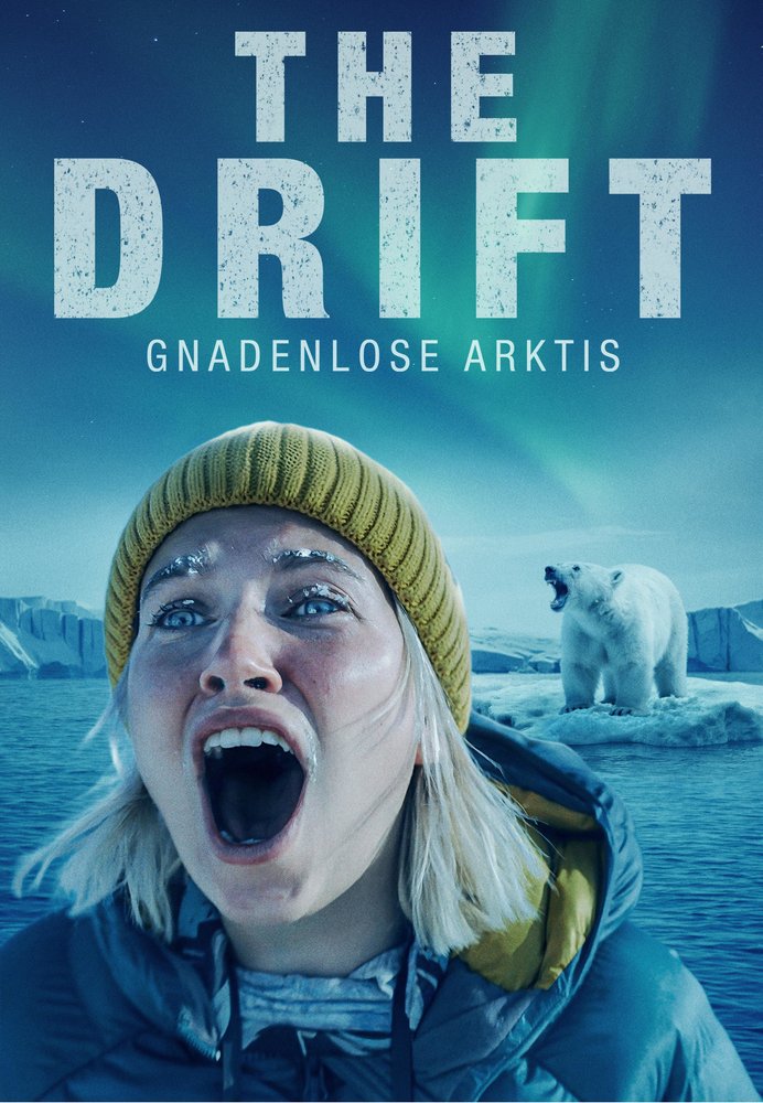 The Drift - Gnadenlose Arktis - Stream Cover The Drift - Gnadenlose Arktis - Stream Cover