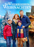 Ein Fest für die ganze Familie - Ein Wiedersehen zu Weihnachten