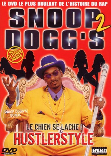 Snoop Dogg's 2 - Hustler Style - Poster 1 Snoop Dogg's 2 - Hustler Style - Poster 1