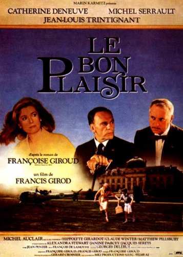 Le Bon Plaisir - Eine politische Liebesaffäre - Poster 2 Le Bon Plaisir - Eine politische Liebesaffäre - Poster 2
