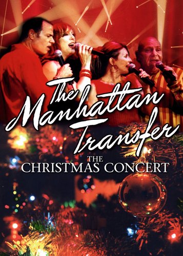 The Manhattan Transfer - The Christmas Concert - Poster 1