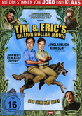 Tim &amp; Eric&#039;s Billion Dollar Movie