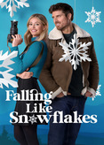 Falling Like Snowflakes - Im Fokus der Liebe