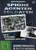 Spione, Agenten, Soldaten - Folge 20: Die Resistance-Frankreichs zweite Front