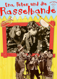 Ina, Peter und die Rasselbande