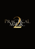 Practical Magic - Zauberhafte Schwestern 2