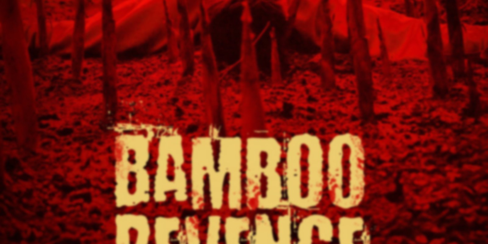 Bamboo Revenge