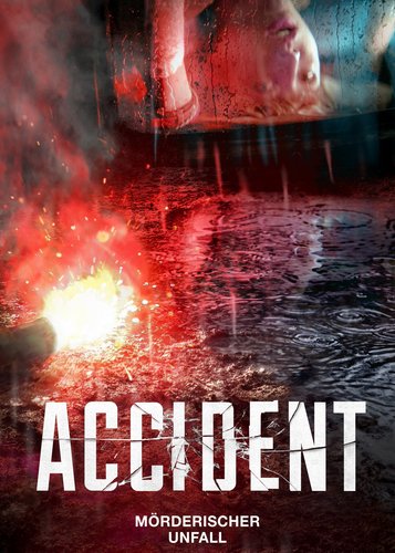 Accident - Mörderischer Unfall - Poster 1