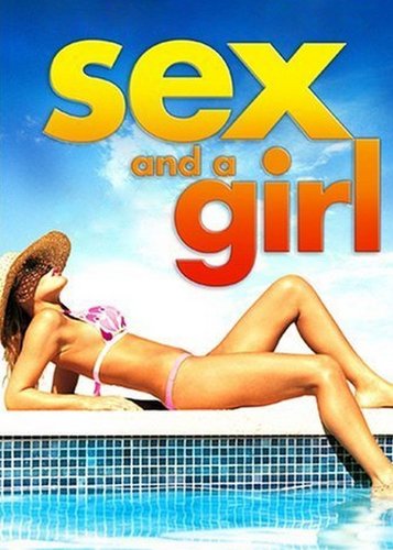 Sex and a Girl - Poster 2 Sex and a Girl - Poster 2