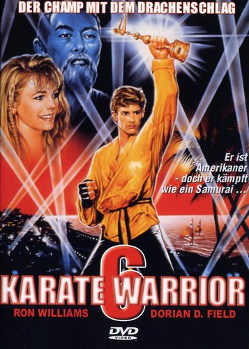 Karate Warrior 6 - Der Champ mit dem Drachenschlag - Poster 2 Karate Warrior 6 - Der Champ mit dem Drachenschlag - Poster 2