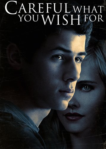 Careful What You Wish For - Poster 1