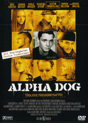 Alpha Dog (Cover) (c)Video Buster