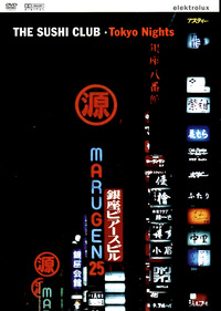 The Sushi Club - Tokyo Nights (DVD)