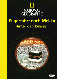 National Geographic - Pilgerfahrt nach Mekka (DVD)