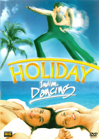 Holiday - Indian Dancing (DVD)