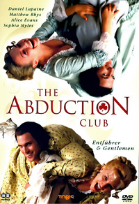 The Abduction Club - Entführer & Gentlemen