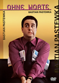 Bastian Pastewka - Ohne Worte (DVD)