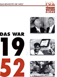 Fox tönende Wochenschau - Das war 1952 (DVD)