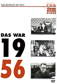 Fox tönende Wochenschau - Das war 1956 (DVD)