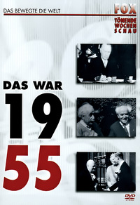 Fox tönende Wochenschau - Das war 1955 (DVD)