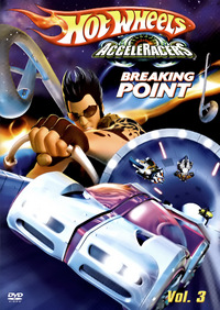 Hot Wheels AcceleRacers 3 - Breaking Point (DVD)