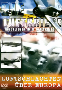 Die Luftkriege - Luftschlachten über Europa (DVD)