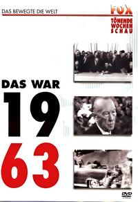 Fox tönende Wochenschau - Das war 1963 (DVD)