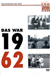 Fox tönende Wochenschau - Das war 1962 (DVD)