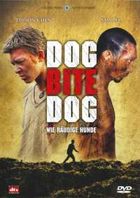 Dog bite dog - Wie räudige Hunde