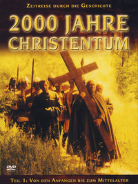 2000 Jahre Christentum - Teil 2 DVD 2 enthält die Folgen 10 - 13 (DVD)