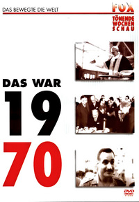 Fox tönende Wochenschau - Das war 1970 (DVD)
