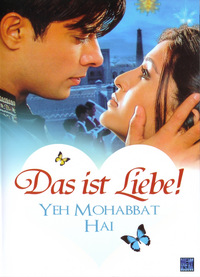 Yeh Mohabbat Hai - Das ist Liebe! (DVD)