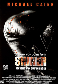Shiner - Jenseits von Gut und Böse