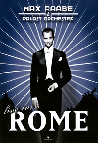 Max Raabe & Palast Orchester - Live in Rome (DVD)