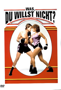 Was, du willst nicht? - Erstauflage (DVD)