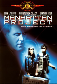 Manhattan Project - Der atomare Alptraum